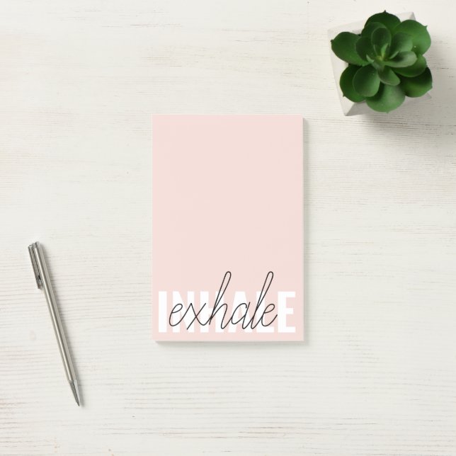 Modern Pastel Pink Inhale Exhale Quote Post-it Notes (Office)