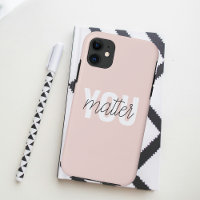 Modern Pastel Pink You Matter Inspiration Quote
