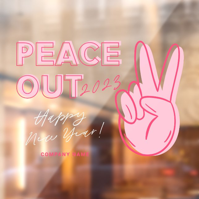 Modern peace out 2021 pink script illustration window cling (Sheet 2)