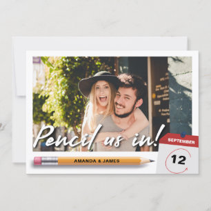 Modern Pencil Us In Photo Save The Date