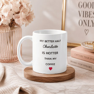 Modern Personalised Better Half Coffee Mug