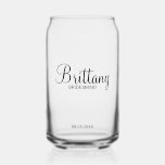 Modern Personalised Bridesmaids Name Can Glass<br><div class="desc">Personalised Bridesmaids Gifts
featuring personalised bridesmaid's name in modern script font style with title and wedding date in modern sans serif font style.

Also perfect for Maid of Honour,  Flower Girl,  Mother of the Bride and more.</div>