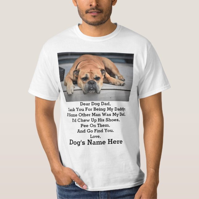 Modern Personalised Dog dad Fathers day photo gift T-Shirt (Front)