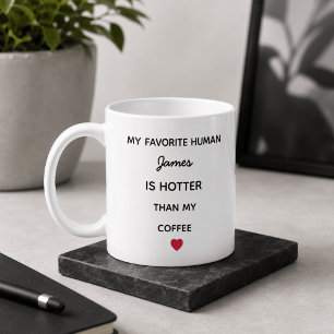 Modern Personalised Favourite Human Coffee Mug