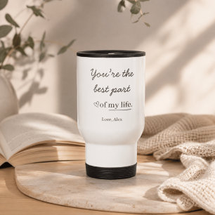 Modern Personalised Love Quote Travel Mug