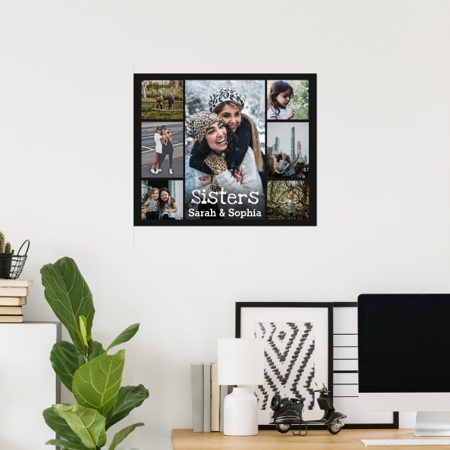 Modern Personalised Sisters 7 Photo Collage Poster (Home Office)