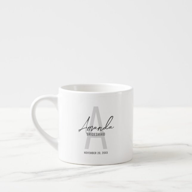 Modern Personalized Bridesmaid's Monogram and Name Espresso Cup (Left)