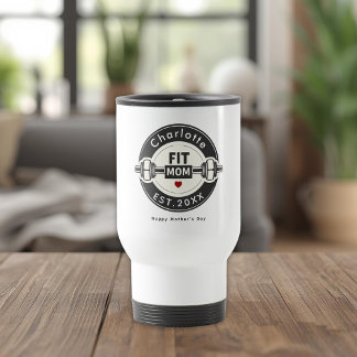 Modern Personalized Fit Mom Tumbler Gift Travel Mug