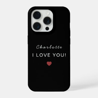Modern Personalized Valentine – I Love You iPhone 15 Pro Case