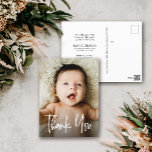 Modern Photo Baby Thank you Birth announcement Postcard<br><div class="desc">Personalise these Baby shower thank you cards with a beautiful photo of your baby. These postcards also works as a birth announcement at the same time now that baby is here. Thank your family and friends who have showered you with their love and introduce your new baby with a photo...</div>