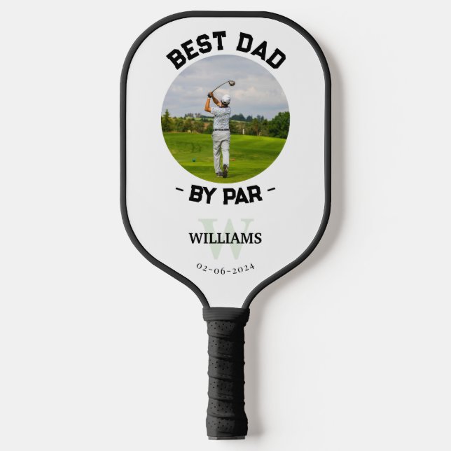 Modern Photo Best Dad By Par  Pickleball Paddle (Front)