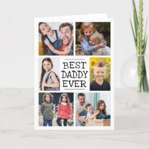 Modern Photo Collage     Best Daddy Ever Card
