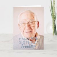 Modern Photo Grandpa Happy Birthday Greeting