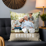 Modern Photo Grandpa Script Heart Cushion<br><div class="desc">Modern Photo Grandpa Script Heart Throw Pillow features your favourite photo with the text "We (heart) you Grandpa" in a modern white typography overlay. Personalise by editing the text in the text box provided. Designed by ©Evco Studio www.zazzle.com/store/evcostudio</div>