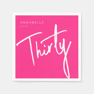 Modern Pink 30th Thirty Thirtieth birthday party Napkin