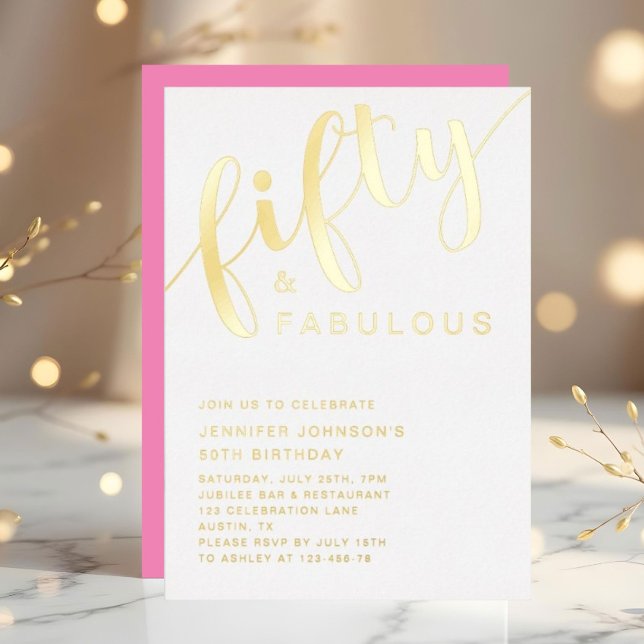 Modern Pink 50th Birthday Fifty And Fabulous (Modern Pink 50th Birthday Fifty And Fabulous Foil Invitation)