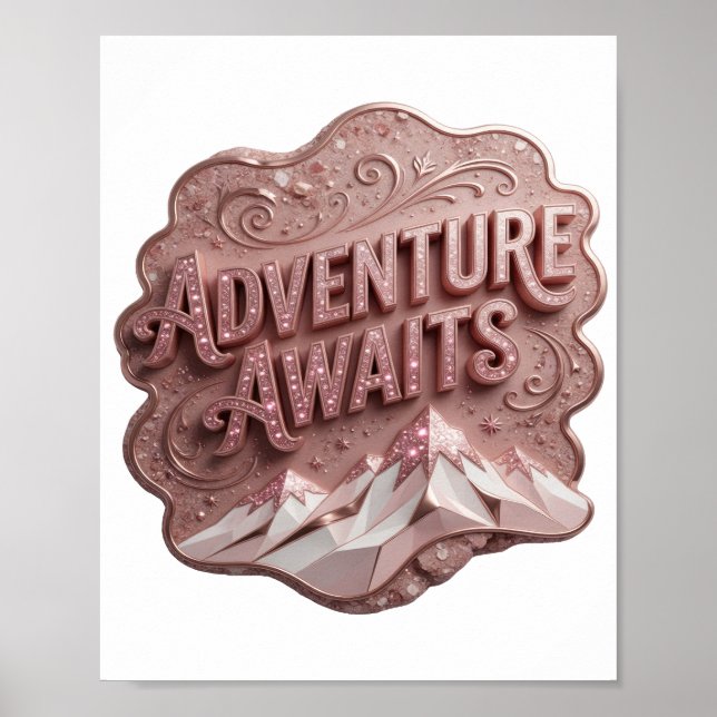 Modern Pink ADVENTURE AWAITS Poster (Front)