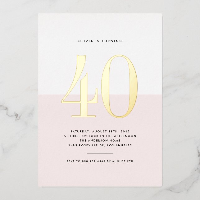 Modern Pink and White 40th Birthday Gold Foil (Front)