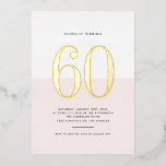 Modern Pink and White 60th Birthday Gold Foil<br><div class="desc">Invite guests to your event with this customisable sixtieth-birthday invitation. It features a pink and white colour block with modern typography. Personalise this modern 60th birthday invitation by adding your event details. This gold foil sixtieth birthday invitation is available in other foil colours.</div>