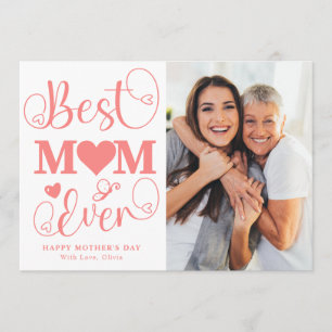 Modern Pink Best Mum Ever Photo Happy Mother's Day Card