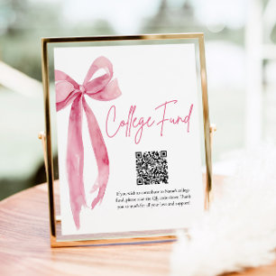 Modern Pink Bow QR Code College Fund Graduation  Poster