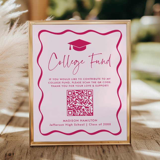Modern Pink College Fund Graduation QR Code Sign (Creator Uploaded)