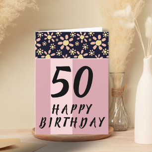 Modern Pink Flowers Floral Woman 50th Birthday Card