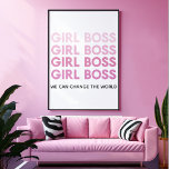 Modern Pink Girl Boss Best Girly Gift Poster<br><div class="desc">Modern Pink Girl Boss Best Girly Gift</div>