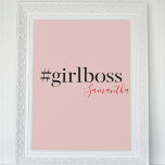 Modern Pink Girl Boss & Name | best Girly Gift Poster<br><div class="desc">Introducing the Modern Pink Girl Boss & Name collection on Zazzle! This trendy and stylish collection is perfect for all the strong, independant women out there who are rocking their careers and making a statement. Whether you're a girl boss yourself or looking for a fabulous gift for one, this collection...</div>