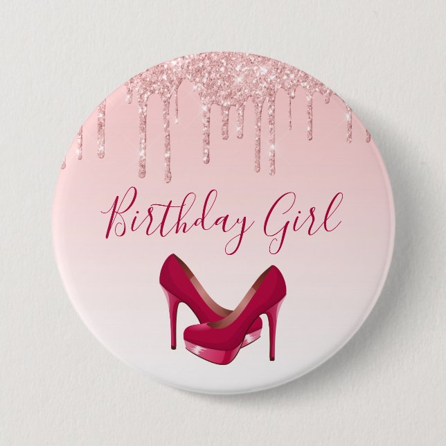 Modern Pink Glitter Drips & High Heels Birthday 7.5 Cm Round Badge (Front)