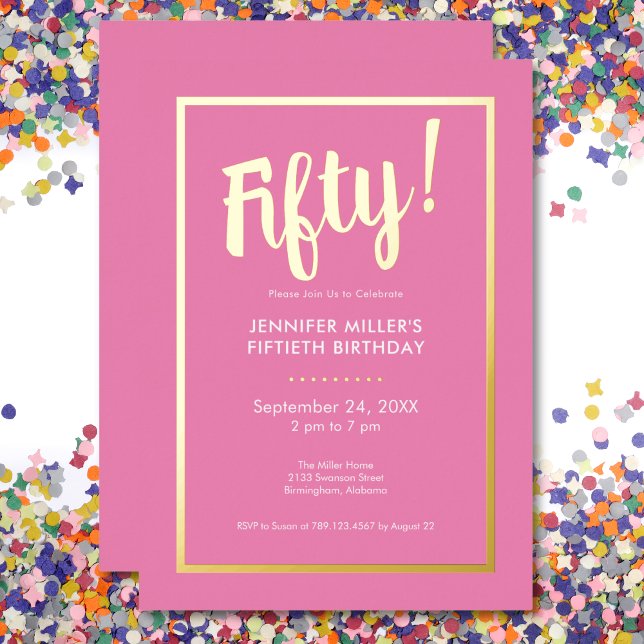 Modern Pink & Gold Foil 50th Birthday (Modern Pink & Gold Foil 50th Birthday Foil Invitation)