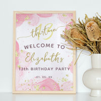Modern Pink Gold Teen Girl Birthday Welcome Sign