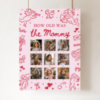 Modern Pink Hand Drawn How Old Was The Mommy Sign