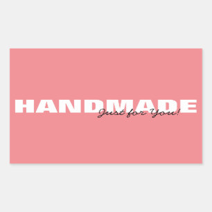Modern Pink Handmade Just for You Business or Gift Rectangular Sticker