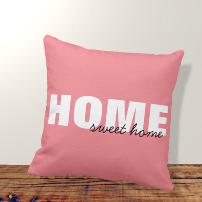 Modern Pink Home Sweet Home Typography Design Cushion (Creator Uploaded)