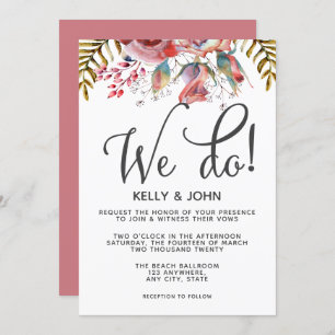 Modern Pink Rose Floral We Do Wedding Invitation