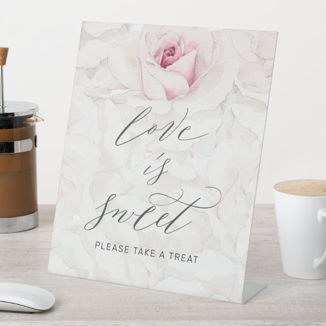 Modern Pink Rose Floral Wedding Love is Sweet Pedestal Sign (In SItu)