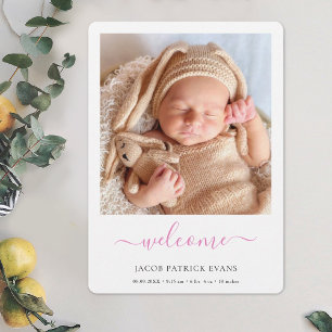 Modern Pink Script Welcome Photo Girl Baby Announcement