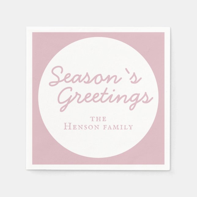 Modern Pink Season`s Greetings Script Holiday Napkin (Front)