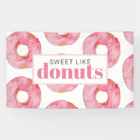 Modern Pink Watercolor Sweet Like Doughnuts Quote