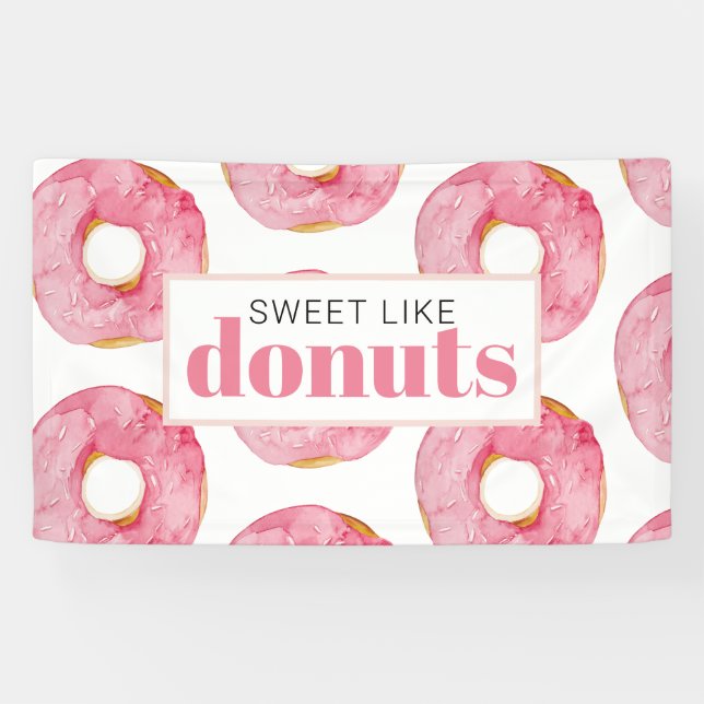 Modern Pink Watercolor Sweet Like Doughnuts Quote Banner (Horizontal)