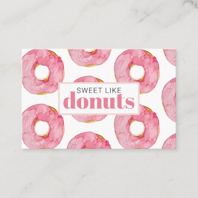 Modern Pink Watercolor Sweet Like Doughnuts Quote Business Card (Front)