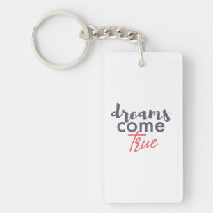 Modern playful graphic design of Dreams Come True Key Ring