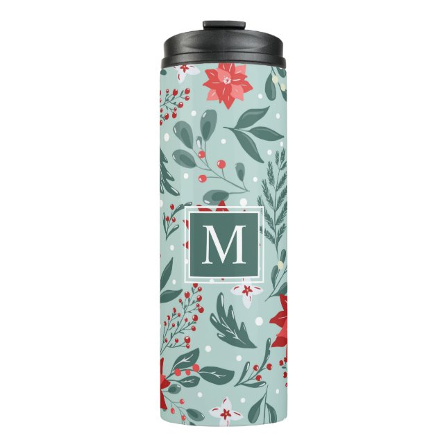 Modern Poinsettias and Berries Floral Monogram  Thermal Tumbler (Front)
