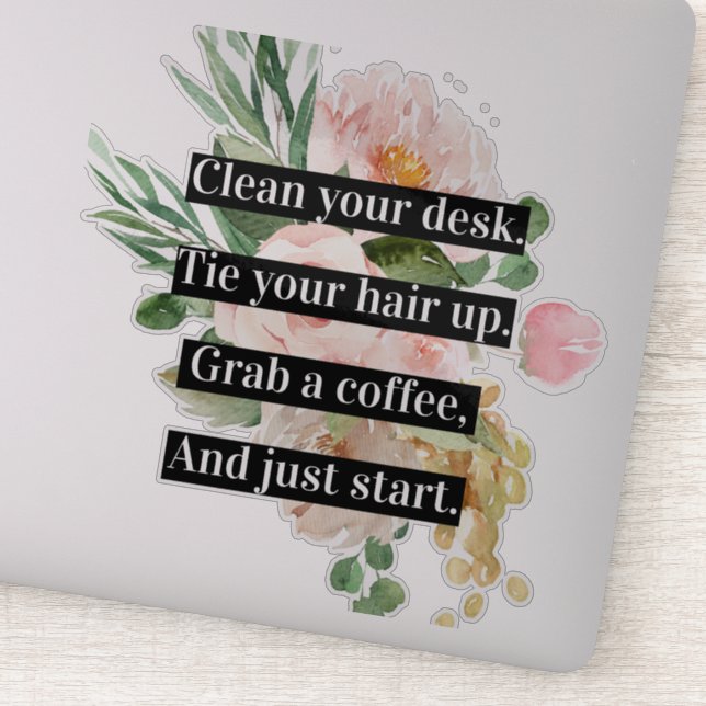 Modern Positive Motivation Quote & Flowers Pink (Detail)