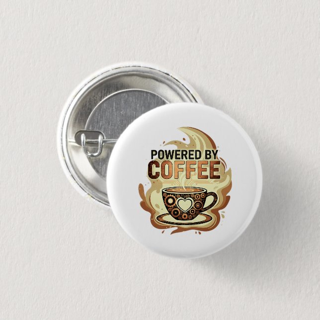 Modern Powered by Coffee – Trendy Coffee Typograph 3 Cm Round Badge (Front & Back)