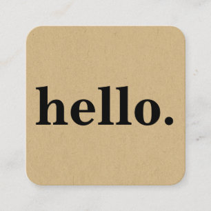 Modern Professional Minimalist Rustic Kraft Hello  Square Business Card
