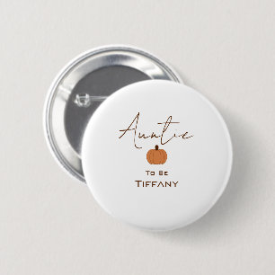 Modern Pumpkin Gender Neutral Auntie-to-be 6 Cm Round Badge