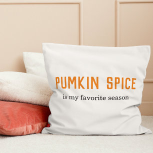 Modern Pumpkin Spice Is My Favourite Season Quote Cushion