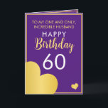 Modern Purple and Gold Husband 60th Birthday Card<br><div class="desc">Modern Purple and Gold Husband 60th Birthday, a nice and elegant design made for anyone looking for a classy birthday card for their husband's birthday. The design features a nice gold border with hearts, plus editable text that you can personalise. If you face any issues customising the template, feel free...</div>